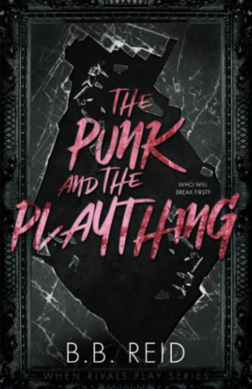 Book cover for "The Punk and the Plaything" by BB Reid