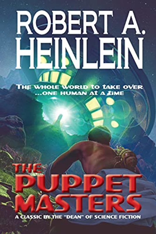 Book cover for "The Puppet Masters" by Robert A. Heinlein