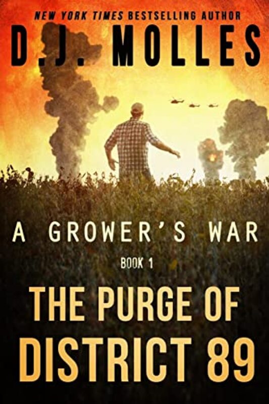Book cover for "The Purge of District 89" by DJ Molles