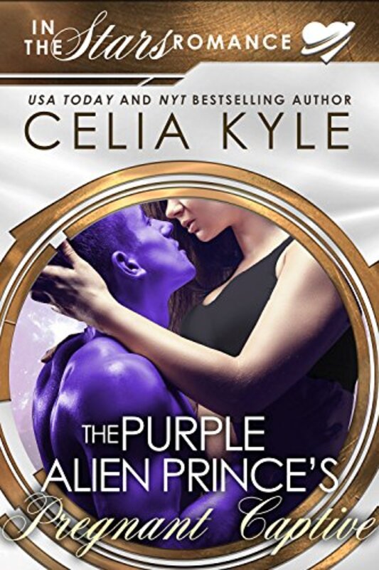 Book cover for "The Purple Alien Prince's Pregnant Captive" by Celia Kyle