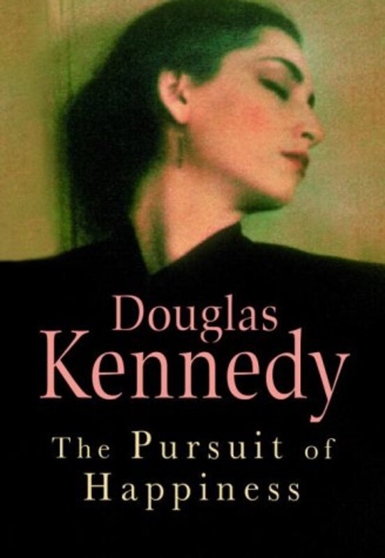 Book cover for "The Pursuit of Happiness" by Douglas Kennedy
