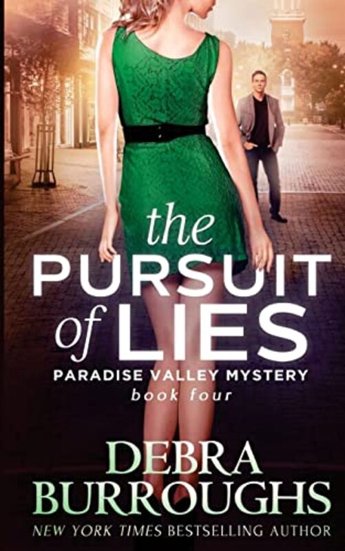 Book cover for "The Pursuit of Lies" by Debra Burroughs