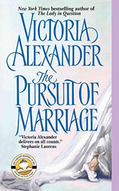 Book cover for "The Pursuit of Marriage" by Victoria Alexander