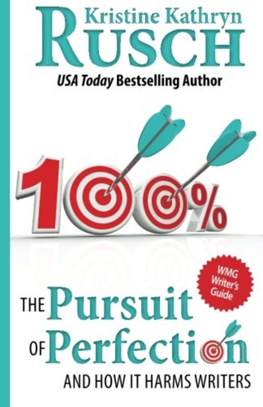 Book cover for "The Pursuit of Perfection" by Kristine Kathryn Rusch
