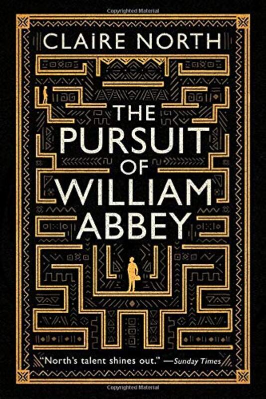 Book cover for "The Pursuit of William Abbey" by Claire North