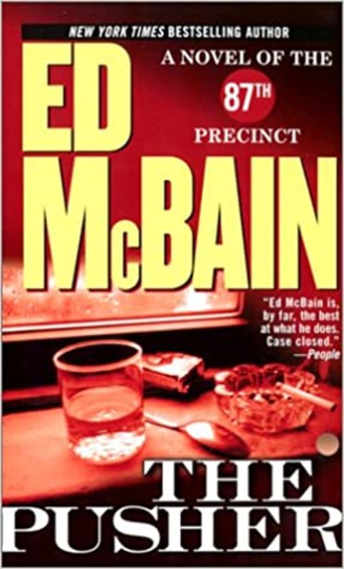 Book cover for "The Pusher" by Ed McBain
