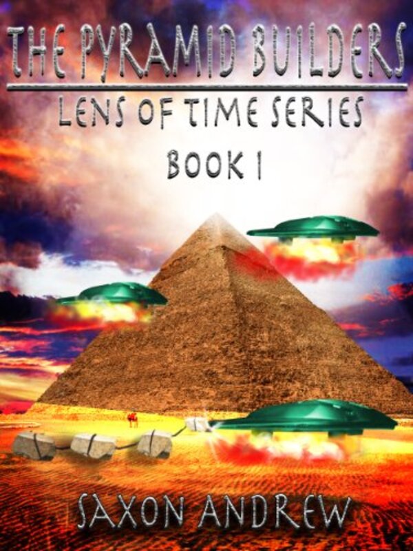 Book cover for "The Pyramid Builders" by Saxon Andrew