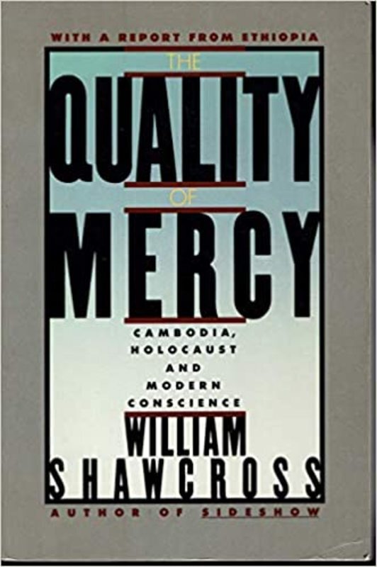 Book cover for "The Quality of Mercy" by William Shawcross
