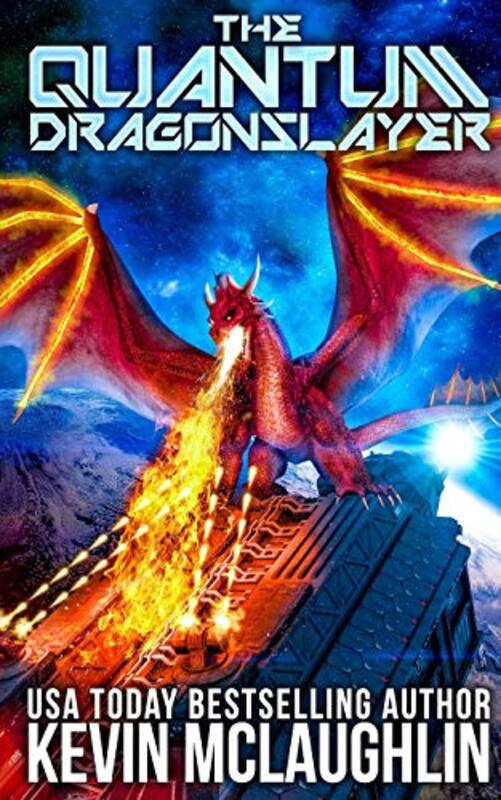 Book cover for "The Quantum Dragonslayer" by Kevin McLaughlin