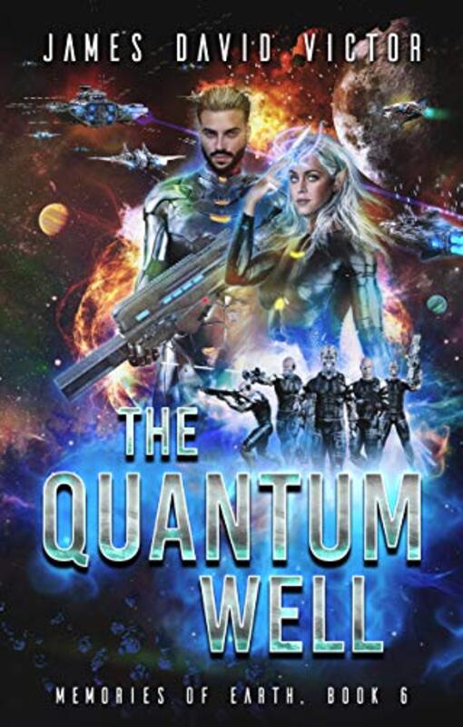 Book cover for "The Quantum Well" by James David Victor