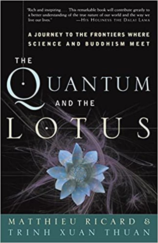Book cover for "The Quantum and the Lotus" by Matthieu Ricard
