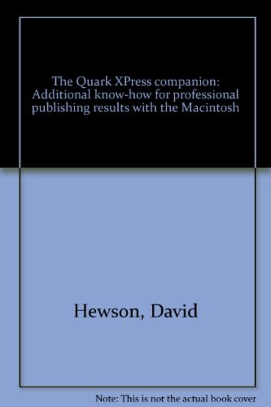 Book cover for "The Quark XPress companion" by David Hewson