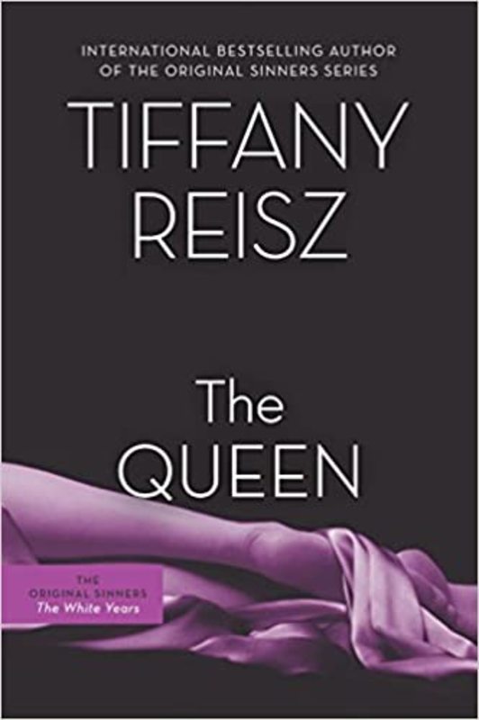 Book cover for "The Queen" by Tiffany Reisz