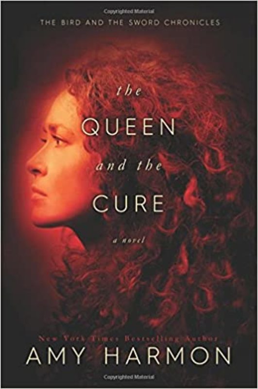 Book cover for "The Queen and the Cure" by Amy Harmon