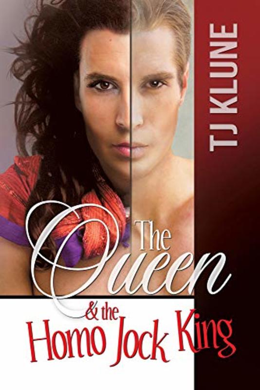 Book cover for "The Queen and the Homo Jock King" by TJ Klune