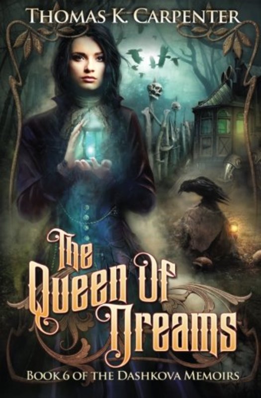 Book cover for "The Queen of Dreams" by Thomas K Carpenter