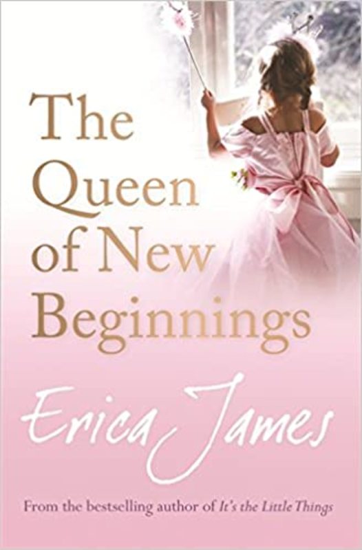 Book cover for "The Queen of New Beginnings" by Erica James