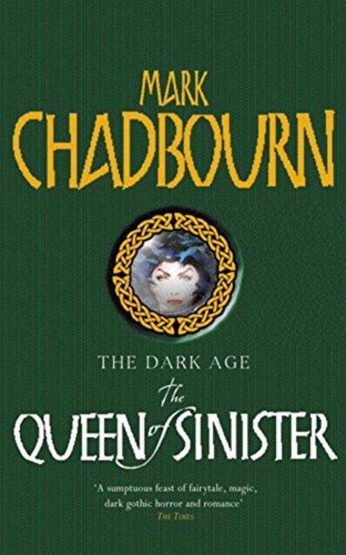 Book cover for "The Queen of Sinister" by Mark Chadbourn