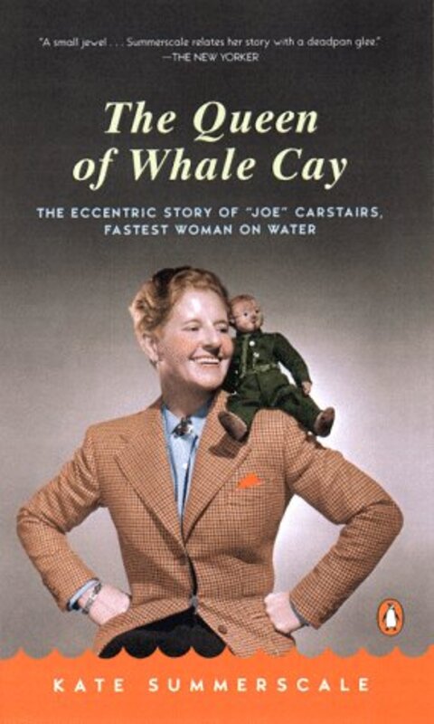 Book cover for "The Queen of Whale Cay" by Kate Summerscale