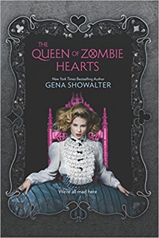 Book cover for "The Queen of Zombie Hearts" by Gena Showalter