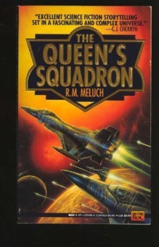 Book cover for "The Queen's Squadron" by RM Meluch