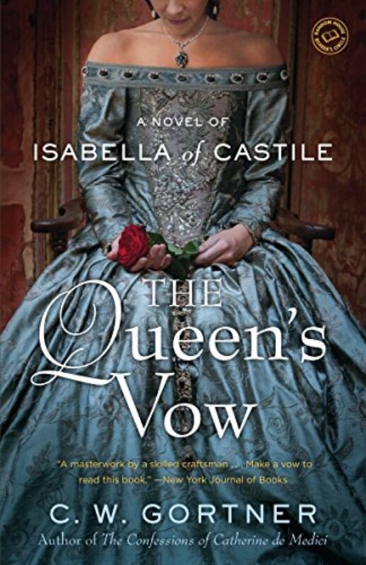 Book cover for "The Queen's Vow" by Christopher CW Gortner