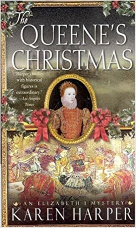 Book cover for "The Queene's Christmas" by Karen Harper