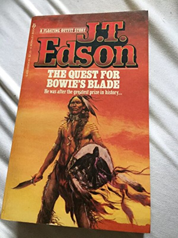 Book cover for "The Quest for Bowie's Blade" by JT Edson