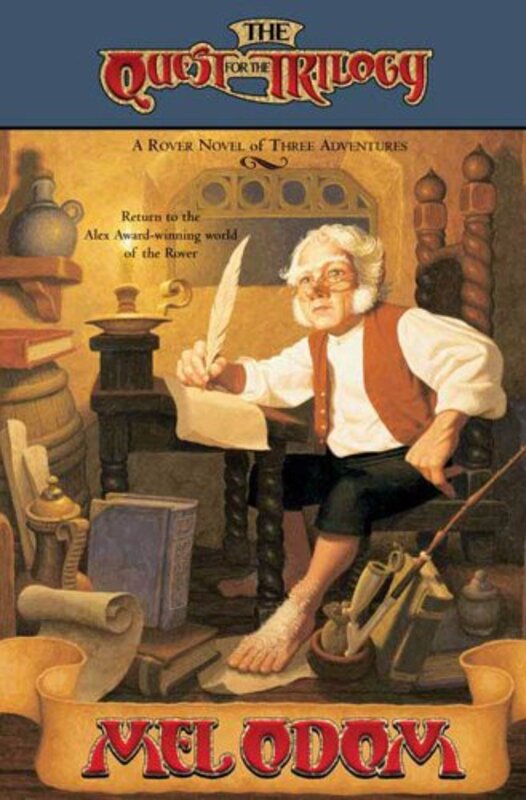 Book cover for "The Quest for the Trilogy" by Mel Odom
