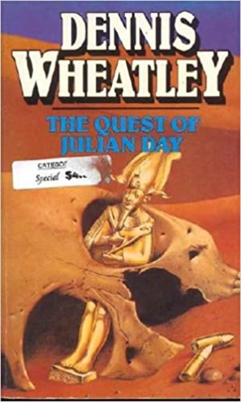 Book cover for "The Quest of Julian Day" by Dennis Wheatley