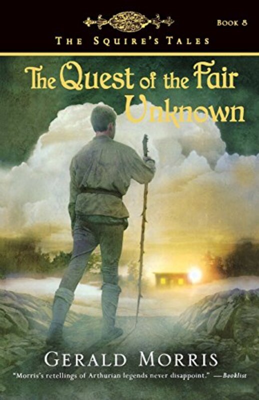 Book cover for "The Quest of the Fair Unknown" by Gerald Morris