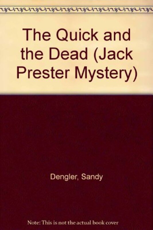 Book cover for "The Quick And The Dead / Great Smokies" by Sandy Dengler