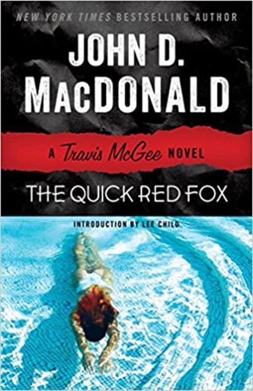 Book cover for "The Quick Red Fox" by John D. MacDonald