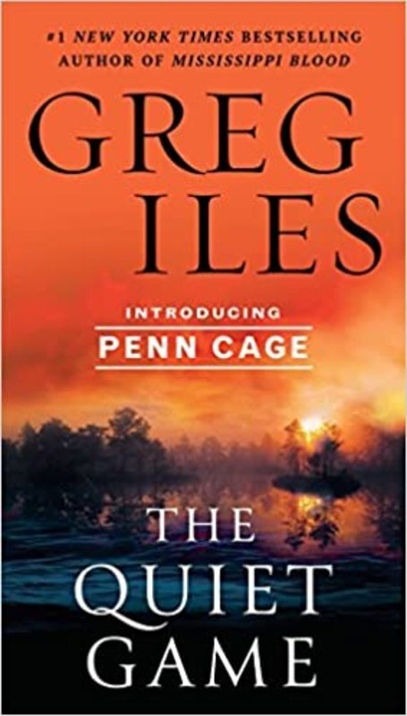 Book cover for "The Quiet Game" by Greg Iles