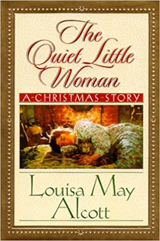 Book cover for "The Quiet Little Woman" by Louisa May Alcott
