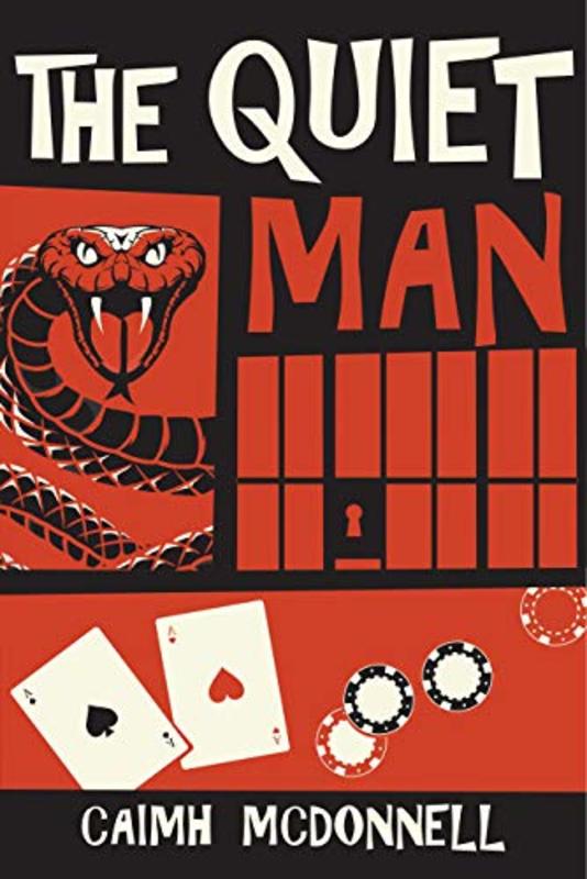 Book cover for "The Quiet Man" by Caimh McDonnell