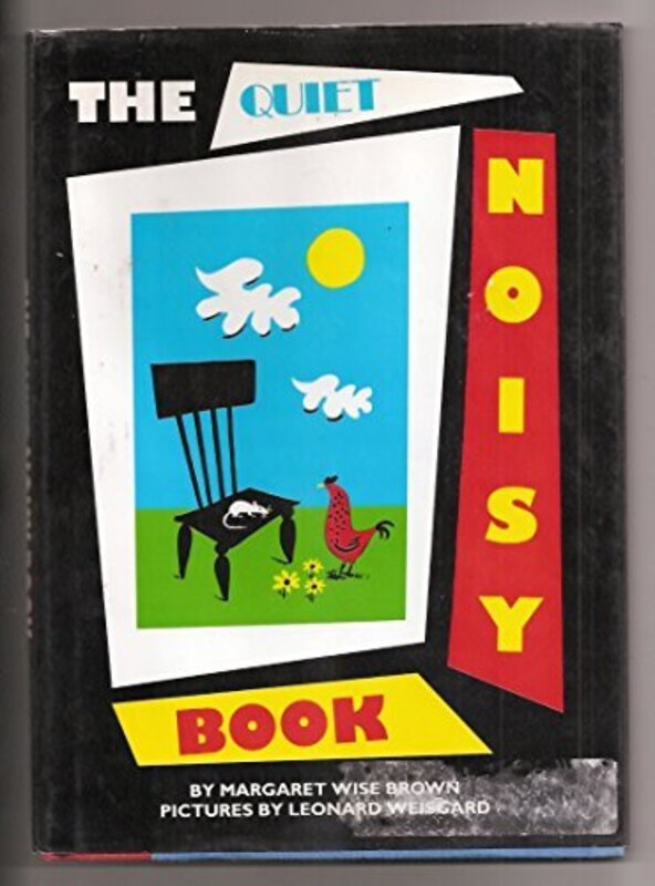 Book cover for "The Quiet Noisy Book" by Margaret Wise Brown