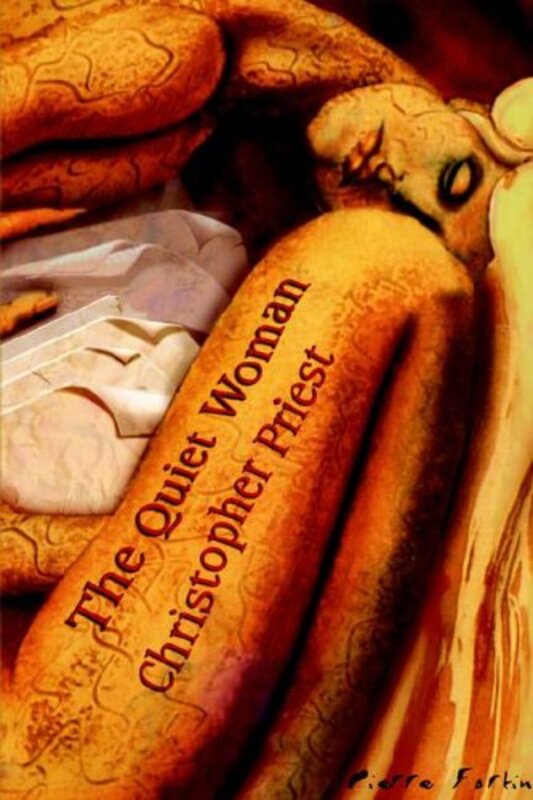 Book cover for "The Quiet Woman" by Christopher Priest