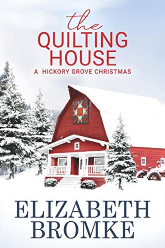 Book cover for "The Quilting House" by Elizabeth Bromke
