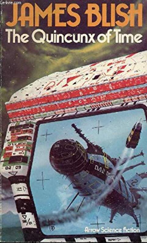 Book cover for "The Quincunx of Time" by James Blish