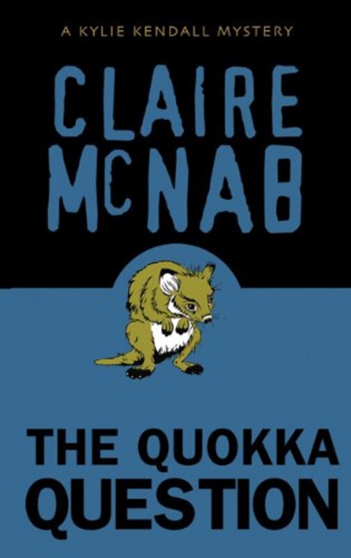Book cover for "The Quokka Question" by Claire McNab