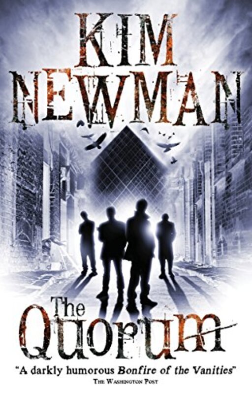 Book cover for "The Quorum" by Kim Newman