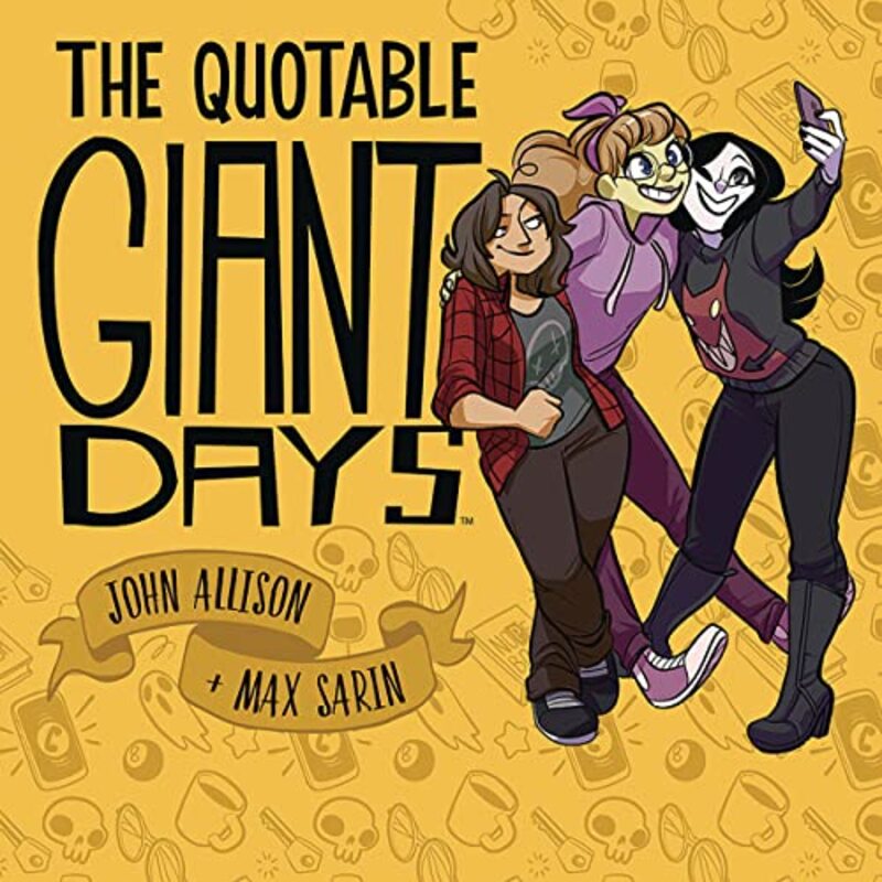 Book cover for "The Quotable Giant Days" by John Allison