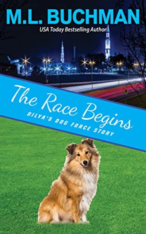 Book cover for "The Race Begins" by ML Buchman