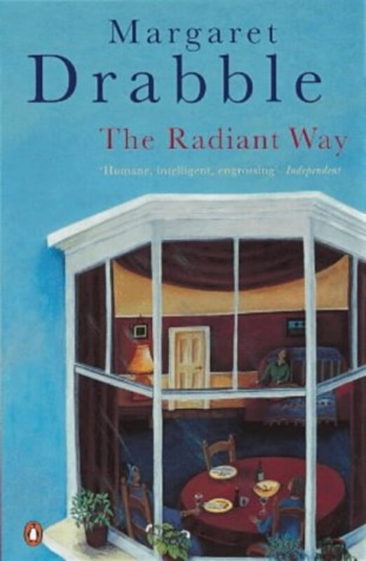 Book cover for "The Radiant Way" by Margaret Drabble