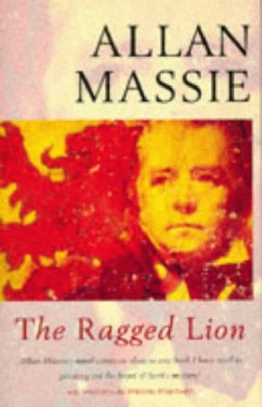 Book cover for "The Ragged Lion" by Allan Massie