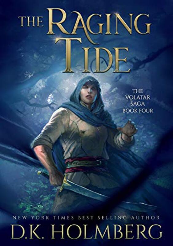 Book cover for "The Raging Tide" by DK Holmberg
