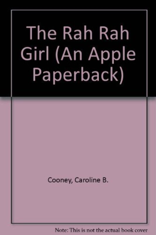 Book cover for "The Rah Rah Girl" by Caroline B Cooney