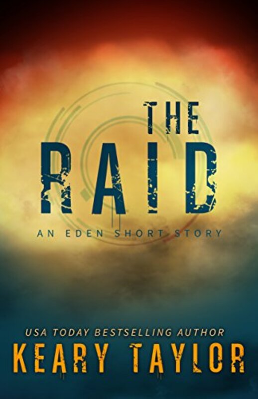 Book cover for "The Raid" by Keary Taylor