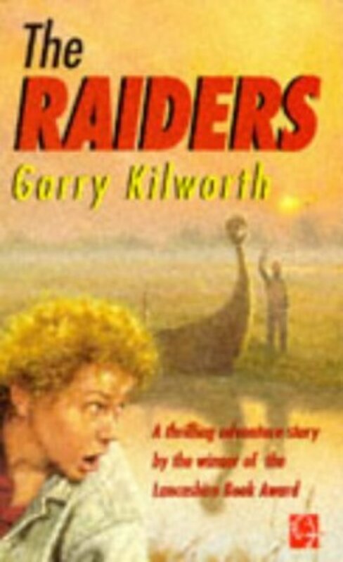 Book cover for "The Raiders" by Garry Douglas Kilworth